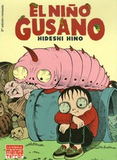 NIÑO GUSANO EL NUEVA EDICION