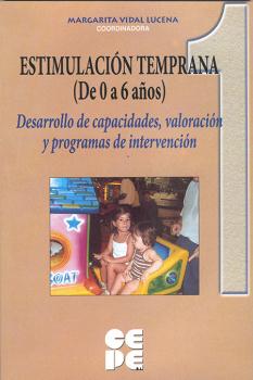 ESTIMULACION TEMPRANA DE 0 A 6 AÑOS. 1