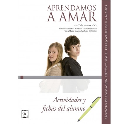 APRENDAMOS A AMAR. ACTIVIDADES Y FICHAS DE ALUMNO