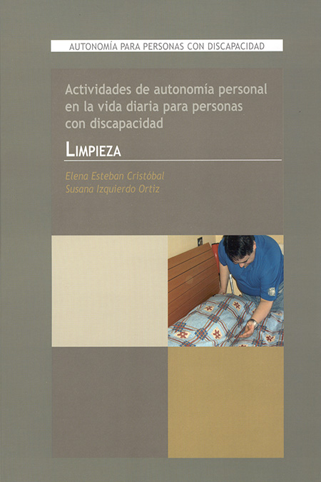 ACTIVIDADES DE AUTONOMIA PERSONAL EN LA VIDA DIARIA PARA PERSONAS CON DISCAPACIDAD. LIMPIEZA