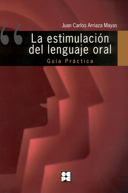 LA ESTIMULACION DEL LENGUAJE ORAL