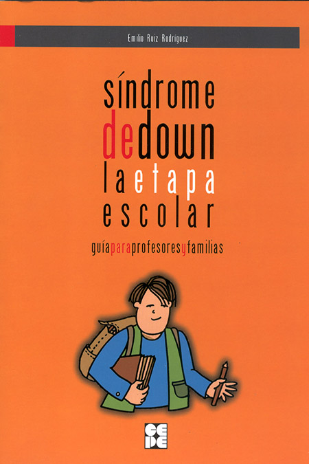 SINDROME DE DOWN. LA ETAPA ESCOLAR