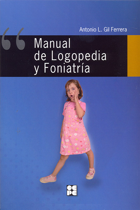 MANUAL DE LOGOPEDIA Y FONIATRIA