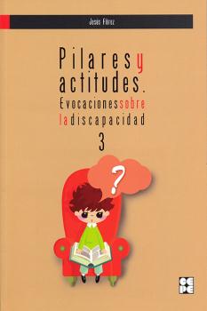 PILARES Y ACTITUDES