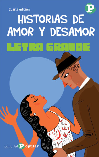 HISTORIAS DE AMOR Y DESAMOR