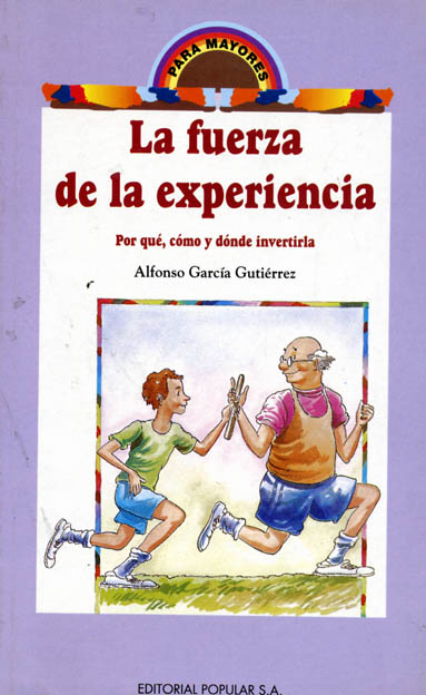 LA FUERZA DE LA EXPERIENCIA