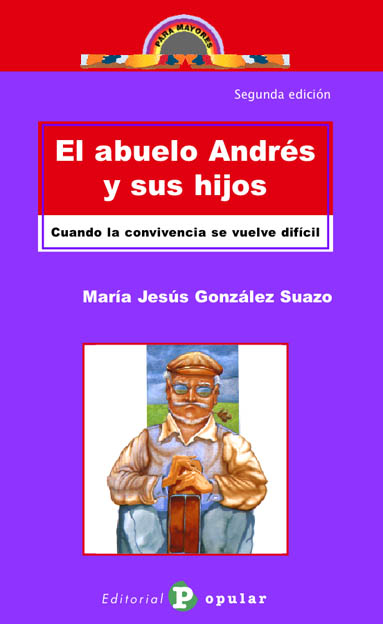 EL ABUELO ANDRÉS Y SUS HIJOS