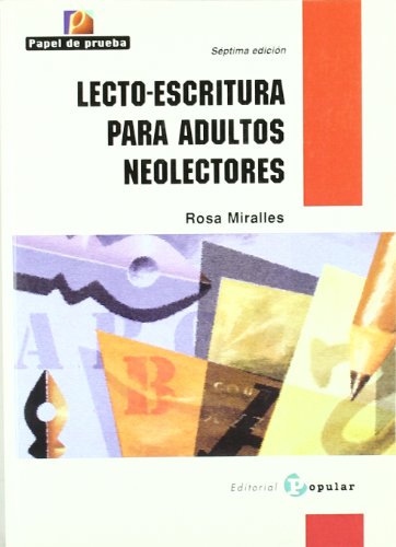 LECTO-ESCRITURA PARA ADULTOS NEO-LECTORES