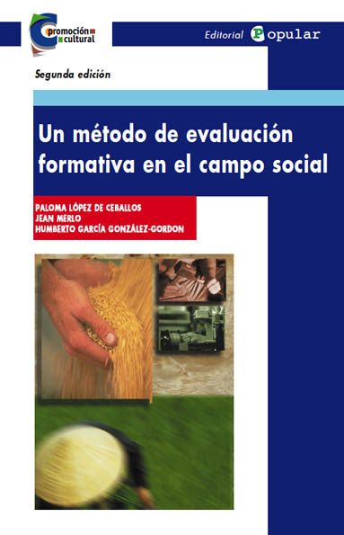 UN MÉTODO DE EVALUACIÓN FORMATIVA EN EL CAMPO SOCIAL