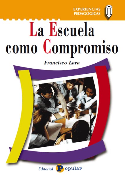 LA ESCUELA COMO COMPROMISO