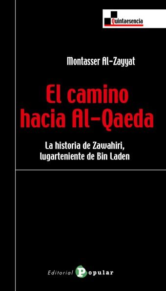 EL CAMINO HACIA AL-QAEDA