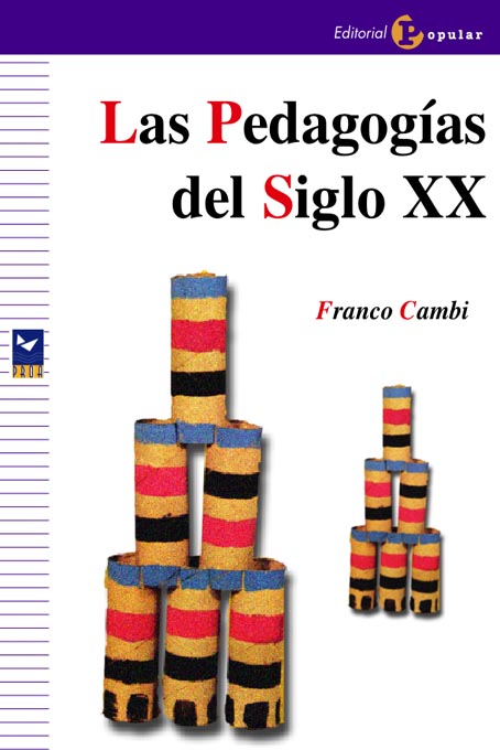 LAS PEDAGOGÍAS DEL SIGLO XX