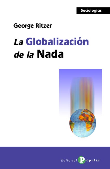 LA GLOBALIZACIÓN DE LA NADA