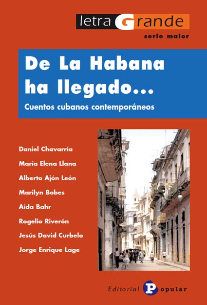 DE LA HABANA HA LLEGADO