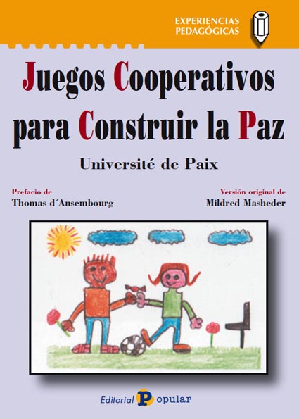 JUEGOS COOPERATIVOS PARA CONSTRUIR LA PAZ