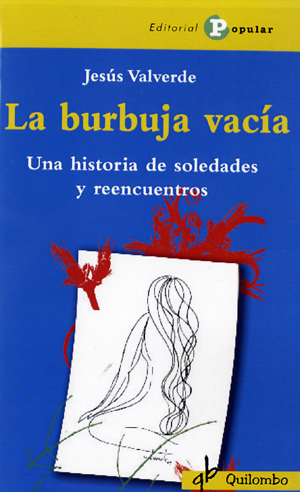 LA BURBUJA VACÍA