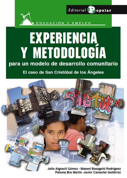 EXPERIENCIA Y METODOLOGÍA PARA UN MODELO DE DESARROLLO COMUNITARIO