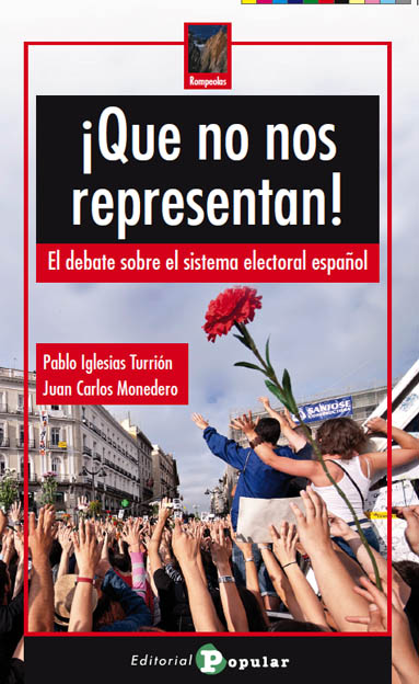 ¡QUE NO NOS REPRESENTAN!