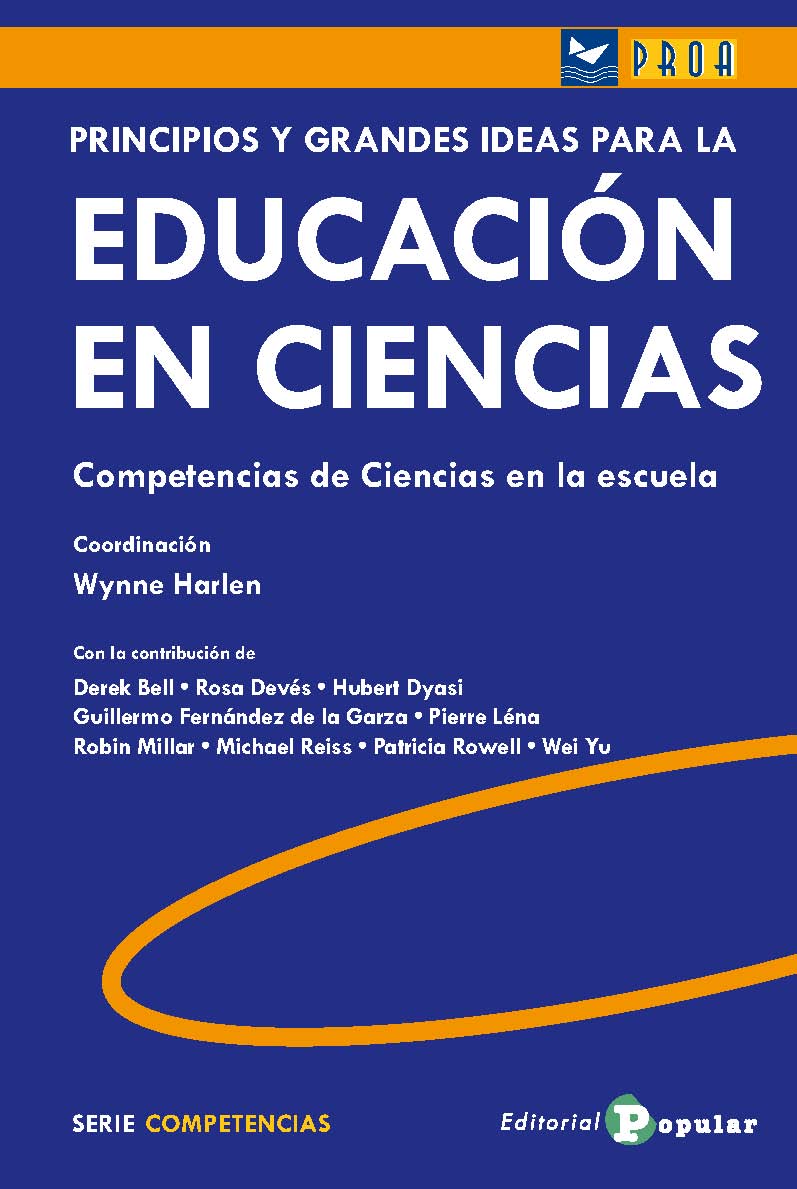 PRINCIPIOS Y GRANDES IDEAS PARA LA EDUCACIÓN EN CIENCIAS