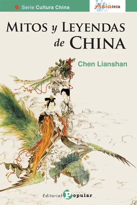 MITOS Y LEYENDAS DE CHINA