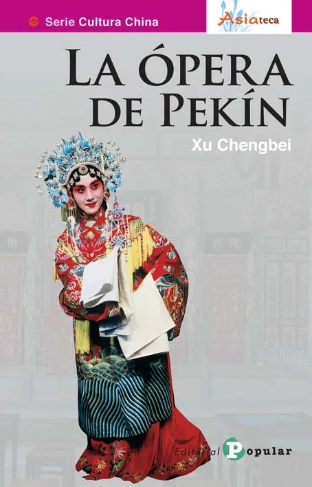 La ópera de Pekín