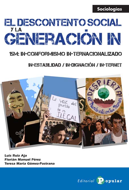 Descontento social y la generación IN