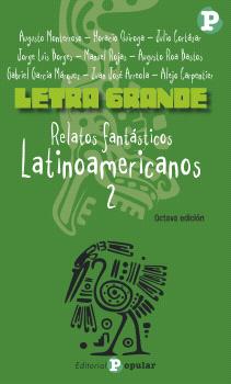 Relatos fantásticos latinoamericanos (2) (N. ED.)