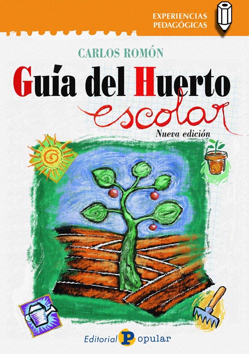 GUÍA DEL HUERTO ESCOLAR