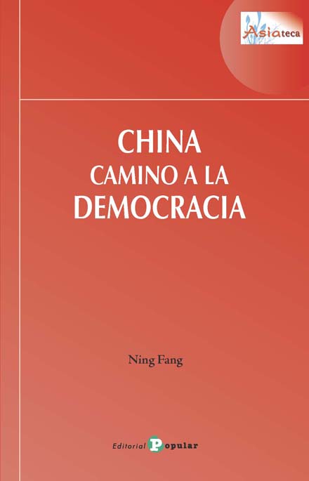 CHINA  CAMINO A LA  DEMOCRACIA