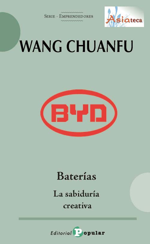 WANG CHUANFU ? BYD - BATERÍAS