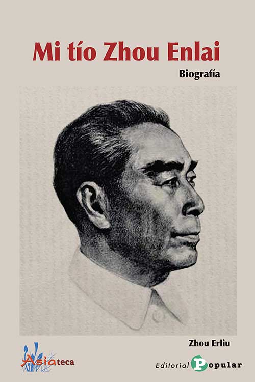 Mi tío Zhou Enlai. Biografía