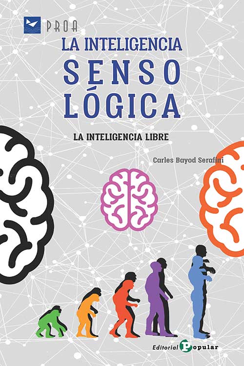 LA INTELIGENCIA  SENSOLÓGICA