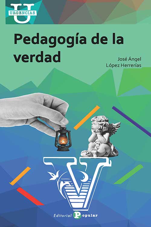 PEDAGOGÍA DE LA VERDAD