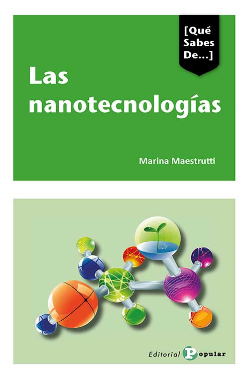 LAS NANOTECNOLOGÍAS