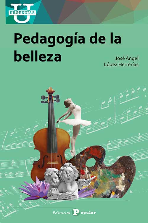 PEDAGOGÍA DE LA BELLEZA