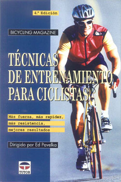 TECNICAS DE ENTRENAMIENTO PARA CICLISTAS 4ª E