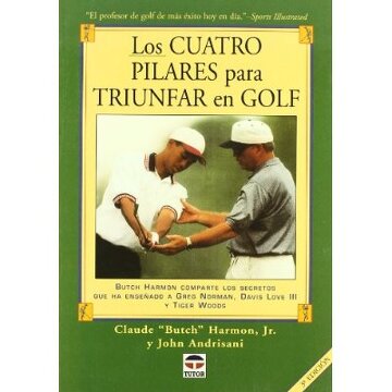 CUATRO PILARES PARA TRIUNFAR EN GOLF NUEVA ED