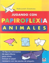 JUGANDO CON PAPIROFLEXIA ANIMALES