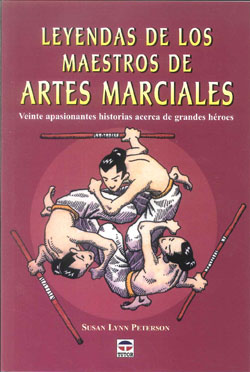 LEYENDAS DE LOS MAESTROS DE ARTES MARCIALES