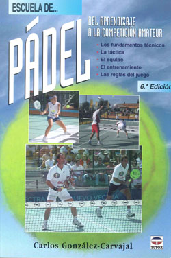 ESCUELA DE PADEL NUEVA EDICION