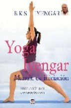 YOGA IYENGAR MANUAL DE INICIACION