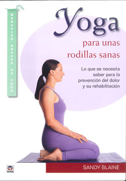 YOGA PARA UNAS RODILLAS SANAS