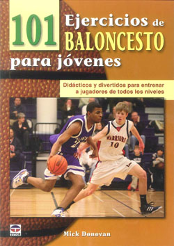 101 EJERCICIOS DE BALONCESTO PARA JOVENES