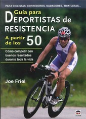 GUÍA PARA DEPORTISTAS DE RESISTENCIA A PARTIR DE LOS 50