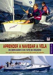 APRENDER A NAVEGAR A VELA 4ª EDICION