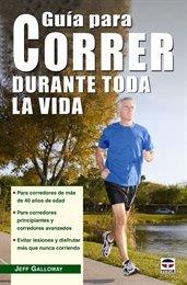 GUIA PARA CORRER DURANTE TODA LA VIDA