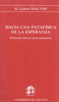 HACIA UNA PATAFÍSICA DE LA ESPERANZA