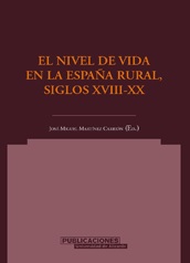 EL NIVEL DE VIDA EN LA ESPAÑA RURAL, SIGLOS XVIII-XX