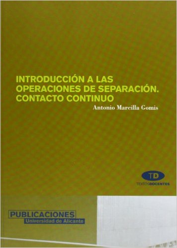 INTRODUCCIÓN A LAS OPERACIONES DE SEPARACIÓN. CONTACTO CONTINUO