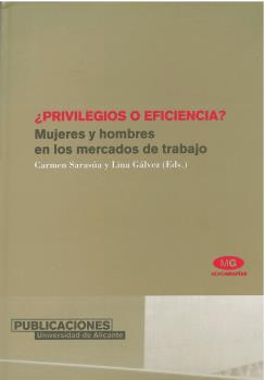 ¿PRIVILEGIOS O EFICIENCIA?